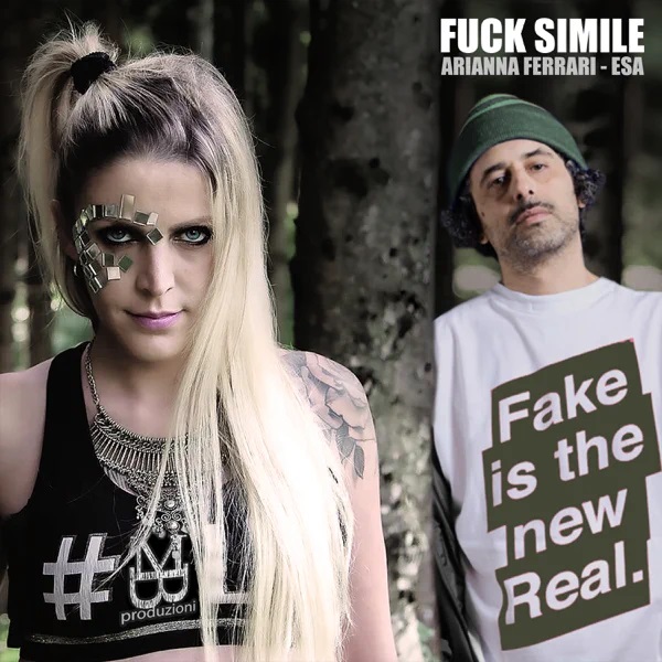 “Fuck Simile (2021 Version)” il nuovo singolo di Arianna Ferrari e Esa Aka El Presidente