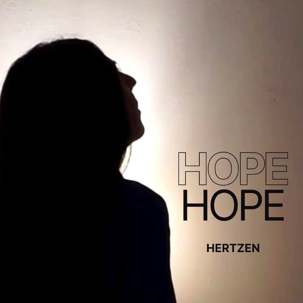 Hertzen – “Hope”